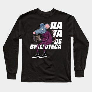 It's just a twisted rat that loves Bukowski Long Sleeve T-Shirt